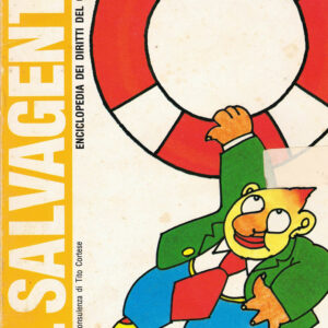Il salvagente. Enciclopedia dei diritti del cittadino – Salute, Abitare – AA.VV.